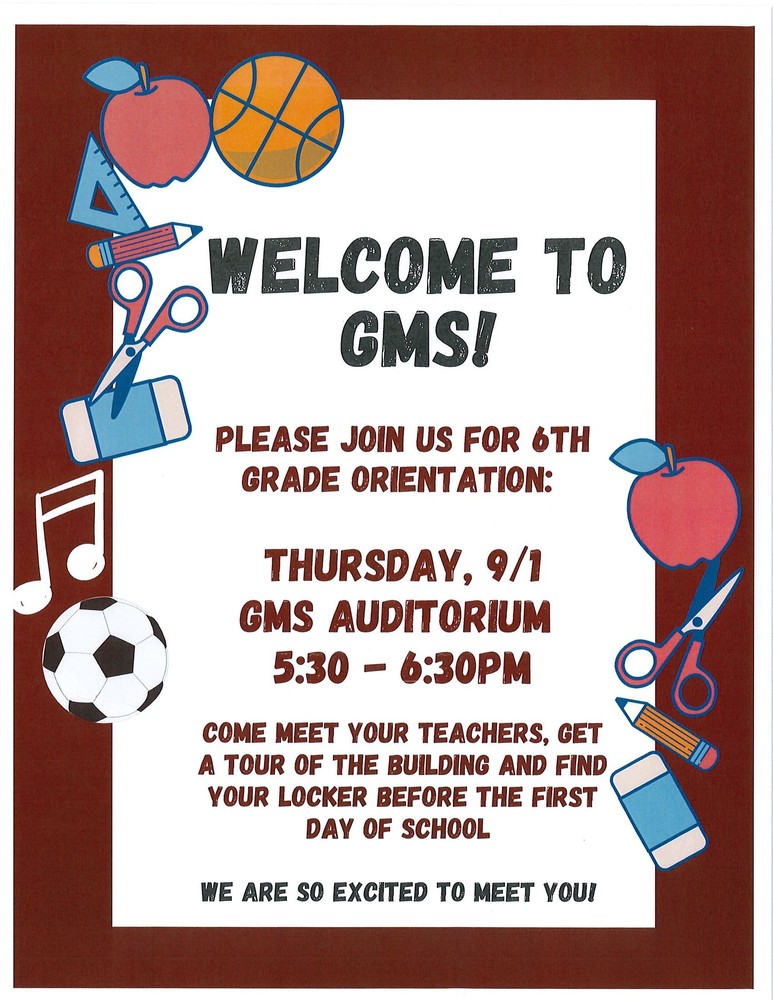 6th Grade Orientation GMS