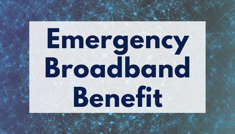 Apply for Emergency Broadband Benefits!
