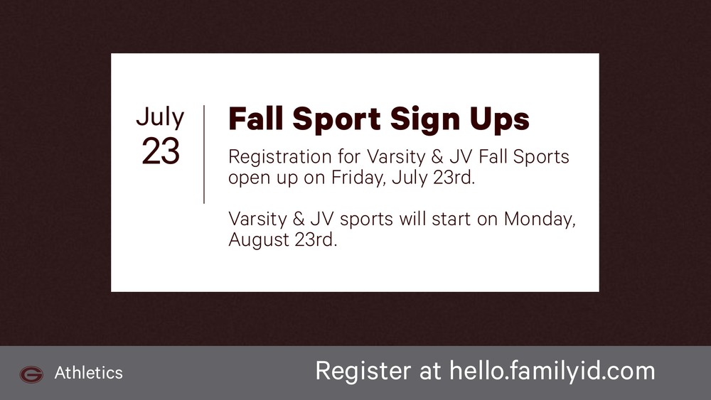 ​Registration for Varsity and JV Fall Sports will open up Today
