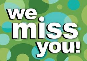 We Miss You