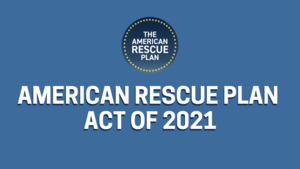 Information about the American Rescue Plan Act of 2021 and what this means for GESD.