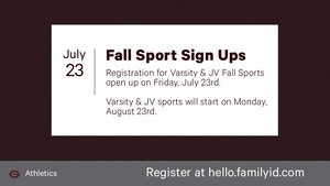 Registration for Varsity and JV Fall Sports will open up Today