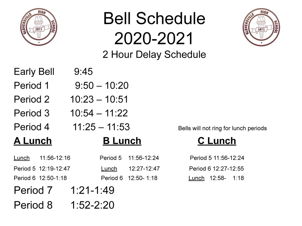 Bell Schedule 2 hour delay
