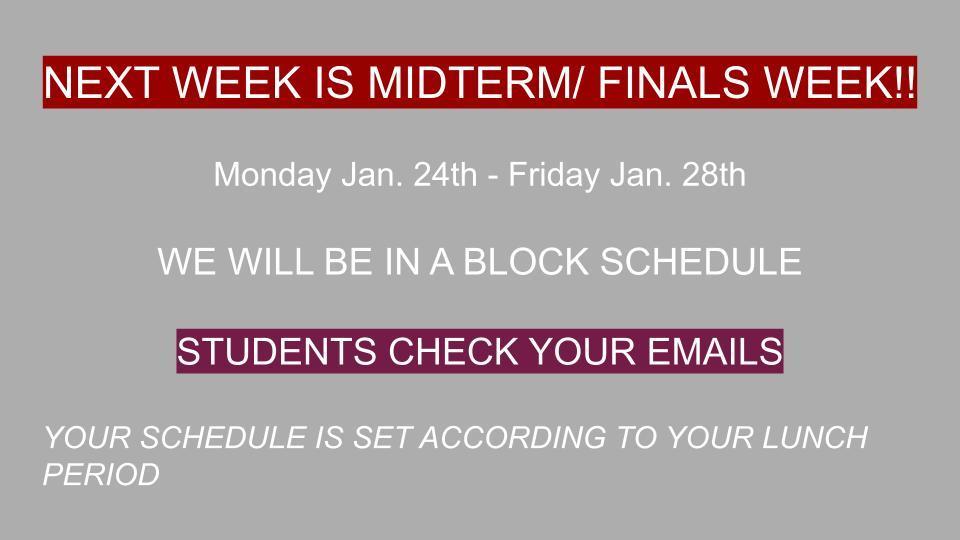 Next week is midterm/finals week!!